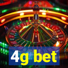 4g bet